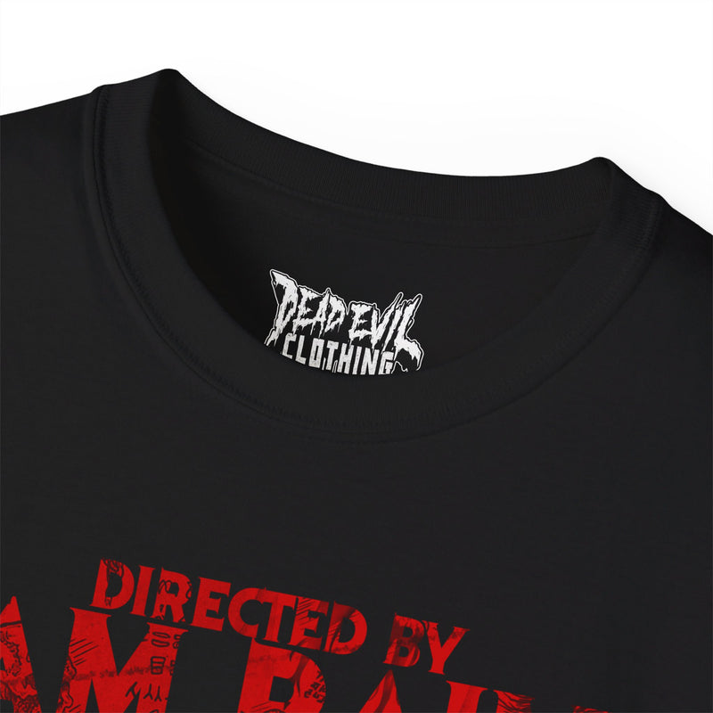 Directed by Sam Raimi Unisex Tee